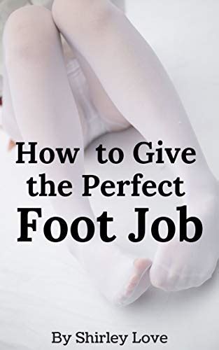 the best foot job|Best at.